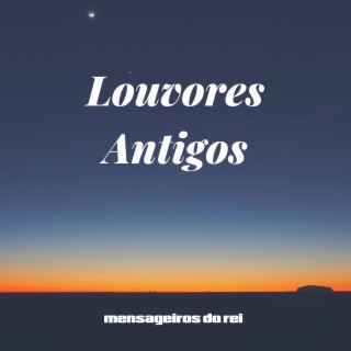 Louvores Antigos