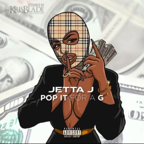 Pop It For A G ft. Jetta J | Boomplay Music