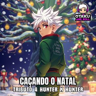 Caçando o Natal em Hunter x Hunter