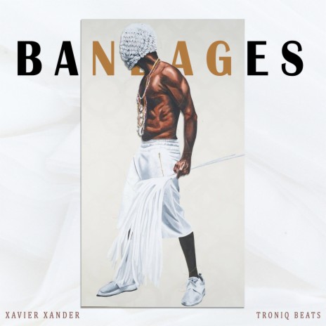 Bandages ft. Troniq Beats 🅴 | Boomplay Music