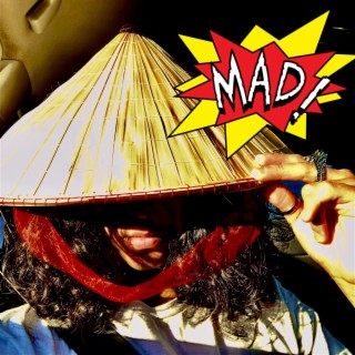MAD! lyrics | Boomplay Music