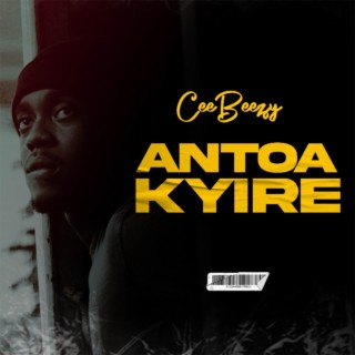 Antoakyire lyrics | Boomplay Music