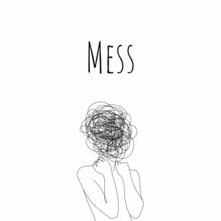 Mess