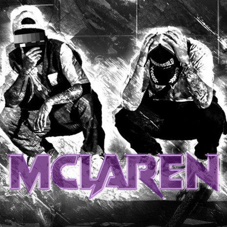 Mclaren ft. Clan Zombie | Boomplay Music