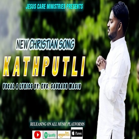 Kathputli ft. Saurabh Masih | Boomplay Music