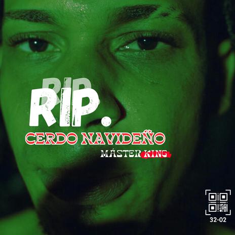 Rip Cerdo Navideńo | Boomplay Music