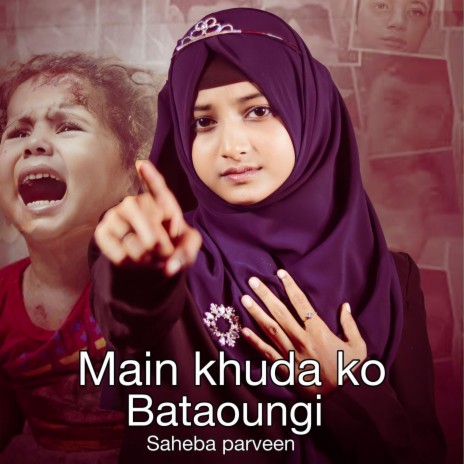 Main khuda ko bataoungi | Boomplay Music