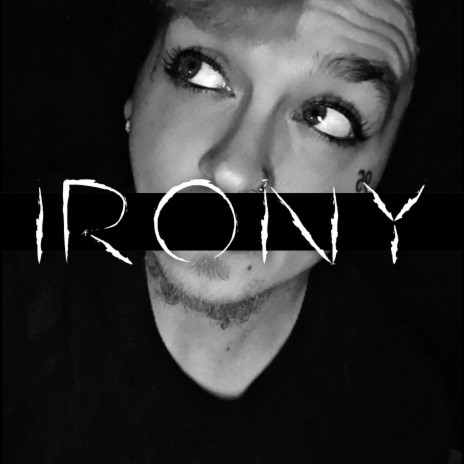 irony | Boomplay Music