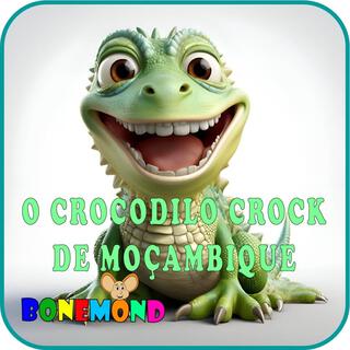 O Crocodilo Crock de Moçambique