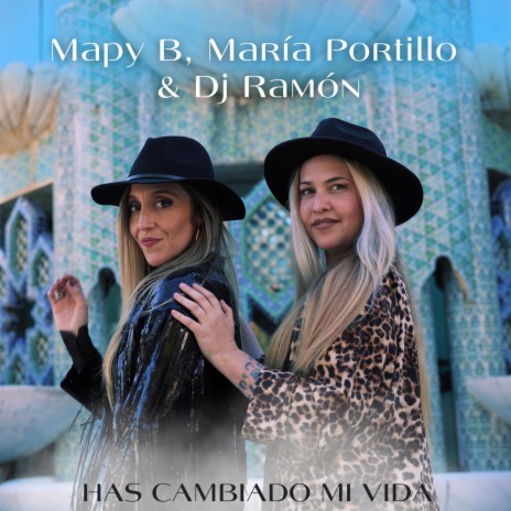 Has Cambiado Mi Vida (Bachata) ft. Mapy B & María Portillo | Boomplay Music