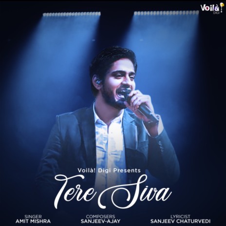 Tere Siva ft. Sanjeev Chaturvedi | Boomplay Music