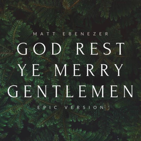 God Rest Ye Merry Gentlemen (Epic Version) | Boomplay Music