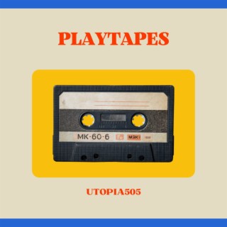 PlayTapes