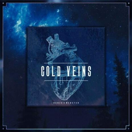 COLD VEINS ft. HANZO 陰陽 | Boomplay Music