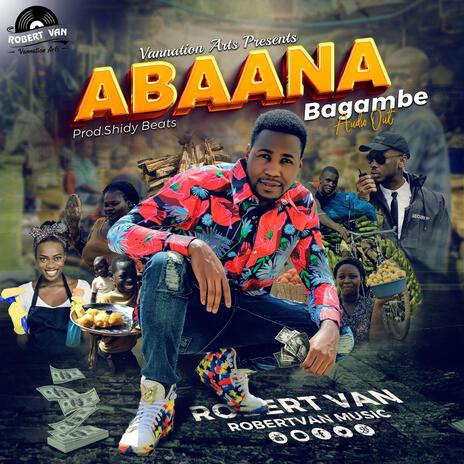 ABAANA BAGAMBE | Boomplay Music