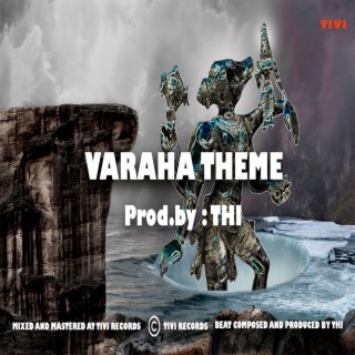 Varaha Theme