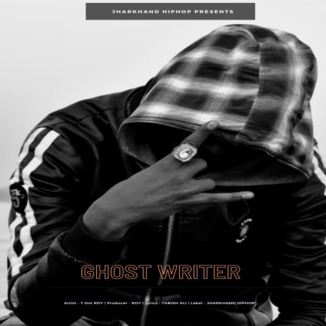 Ghost Writer | Boomplay Music