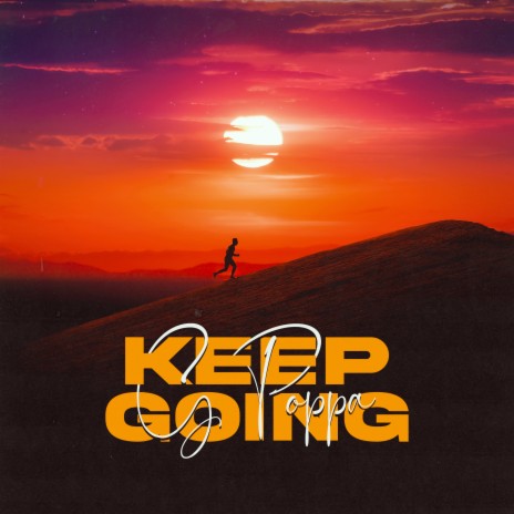 Keep Going | Boomplay Music