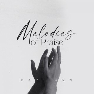 Melodies of Praise