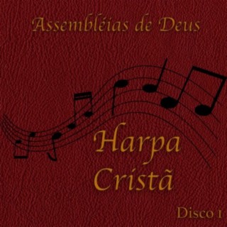 Harpa Cristá Disco 1