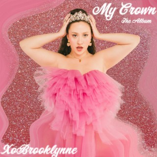 My Crown: The Album