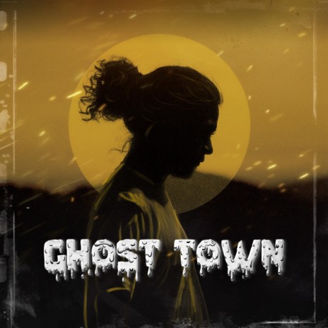 Ghost Town ft. Nate Meist | Boomplay Music