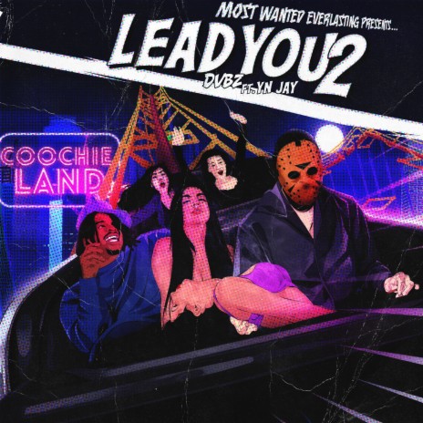 Lead You 2 ft. YN Jay | Boomplay Music