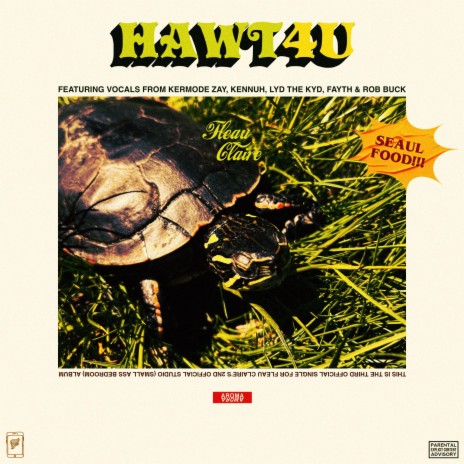 HAWT4U ft. Kermode Zay, Kennuh, Lyd the Kyd, Fayth & Rob Buck