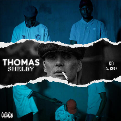 Thomas Shelby ft. El-Rhey | Boomplay Music