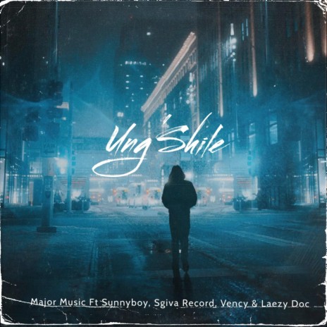 Ung'Shile (Amapiano) ft. SunnyBoy, Sgiva Record, Vency & Laezy-Doc