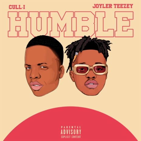 Humble ft. Joyler Teezey | Boomplay Music