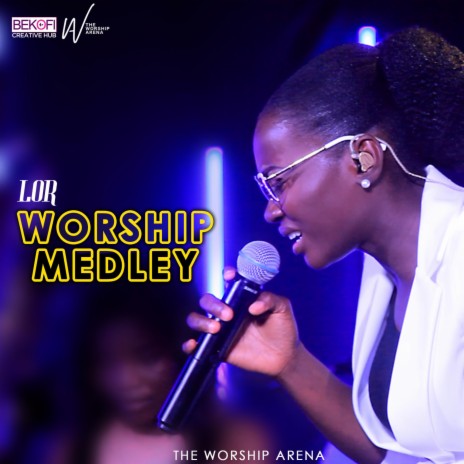Worship Medley Episode 1