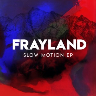 Slow Motion EP