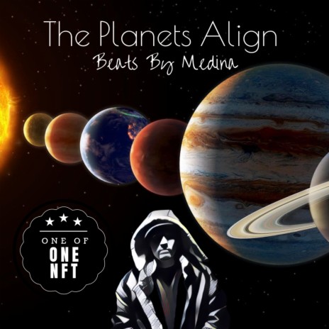 The Planets Align ft. MEDINA