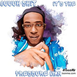 Pressure man Love Road