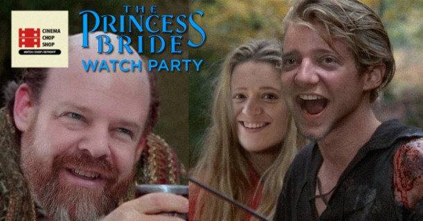 S10E12 INCONCEIVABLE! The Princess Bride Watch Party