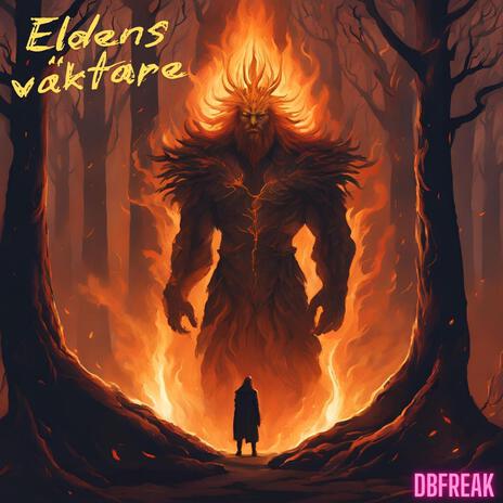 Eldens väktare | Boomplay Music