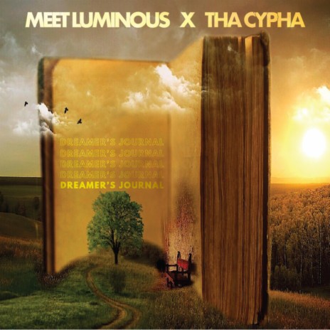 Dreamer's Journal ft. Tha Cypha | Boomplay Music