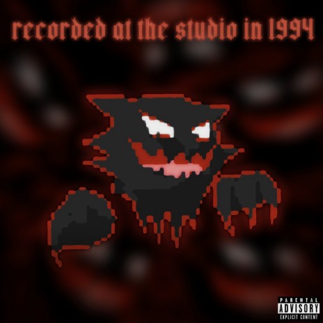 Recorded at the Studio in 1994 ft. DarkSideClique | Boomplay Music