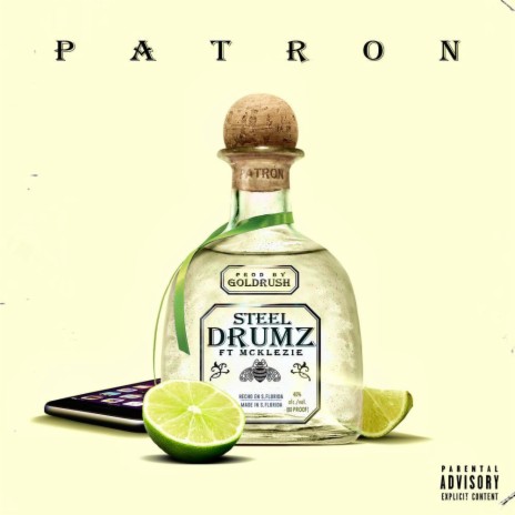 Patron ft. McKlezie | Boomplay Music