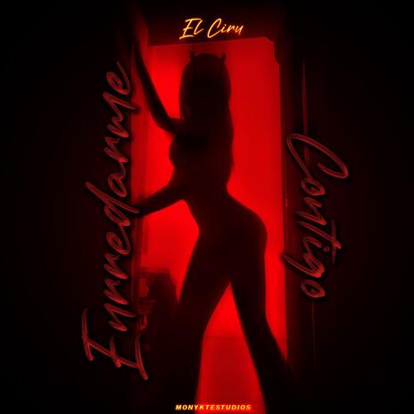 Enredarme contigo ft. Ubeats | Boomplay Music