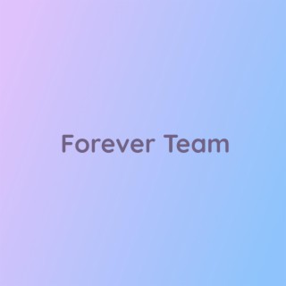 Forever Team