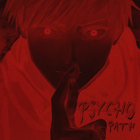 Psychopath | Boomplay Music