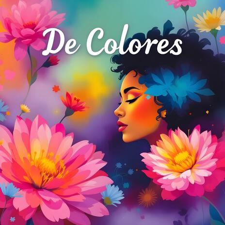 De Colores | Boomplay Music