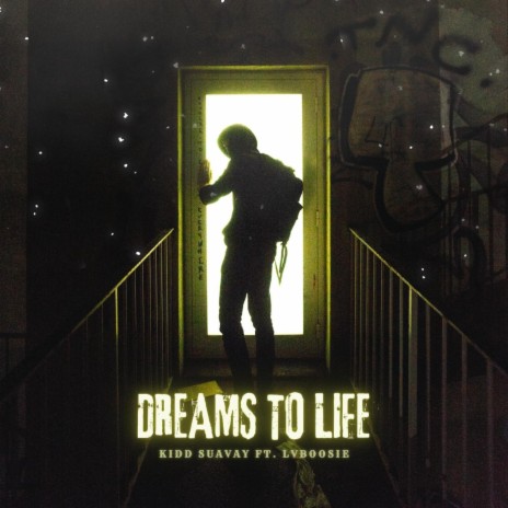 Dreams To Life ft. LvBoosie | Boomplay Music