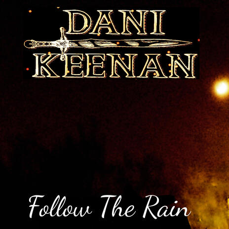 Follow The Rain | Boomplay Music