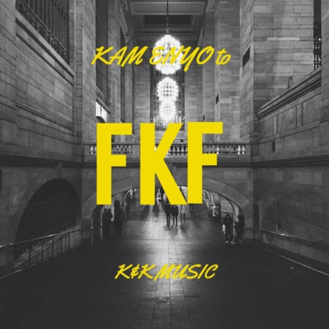 FKF | Boomplay Music