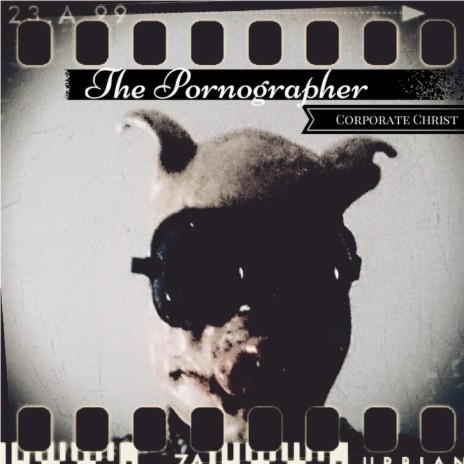 The Pornographer | Boomplay Music