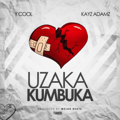 UZAKA KUMBUKA ft. Kayz Adams | Boomplay Music