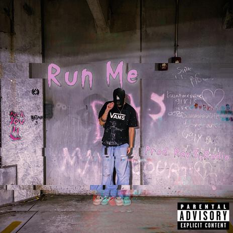 Run Me | Boomplay Music